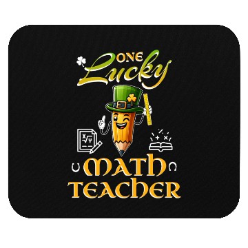 Discover One Lucky Math Teacher Mouse Pads