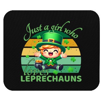 Discover Just A Girl Who Loves Leprechauns Mouse Pads