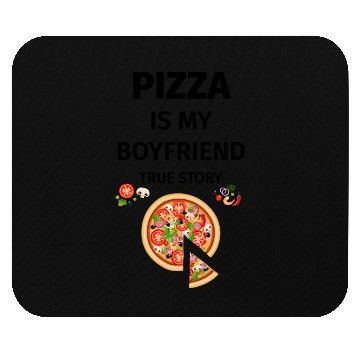 Discover PIZZA is my Boyfriend - Girlfriend True Story Mouse Pads