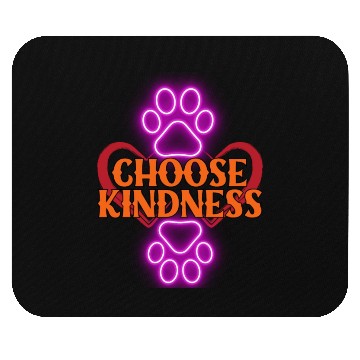 Discover Choose Kindness Mouse Pads