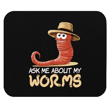Discover Ask Me About Worms Worm Farming Vermicompost Mouse Pads