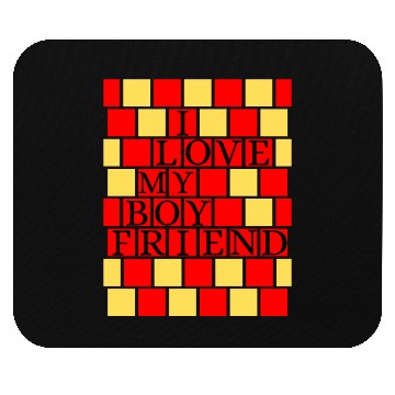 Discover I Love My Boyfriend Mouse Pads