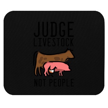 Discover Judge Livestock Not People Farmer Mouse Pads