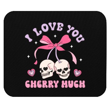 Discover I Love You Cherry Much Mouse Pads