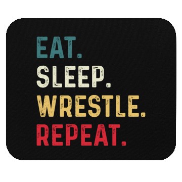 Discover Eat Sleep Wrestle Repeat Boys Wrestling Mouse Pads