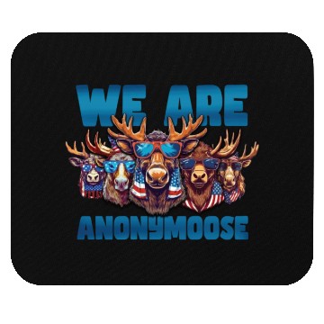 Discover We Are Anonymoose Cool Moose Mouse Pads