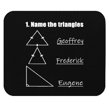 Discover Name The Triangles Funny Math Lover Math Geek Nerd Mouse Pads