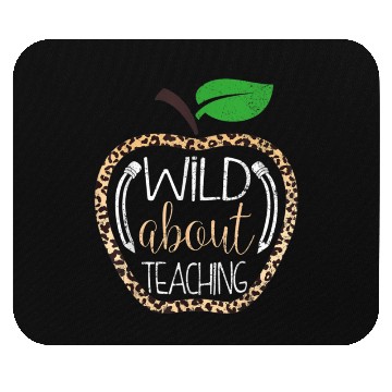 Discover Wild About Teaching Leopard Print School Teacher Mouse Pads