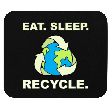 Discover Eat Sleep Recycle Save Planet Earth Climate Change Mouse Pads