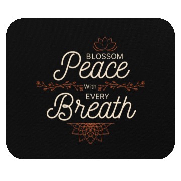 Discover Peaceful Blossom Mandala Quote Mouse Pads