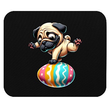 Discover Easter Pug Breakdancing, Egg Balancing Mouse Pads