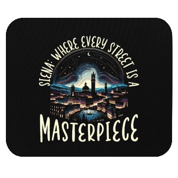 Discover Siena Italy T Mouse Pads