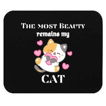 Discover The most Beautiful remains my Cat Mouse Pads