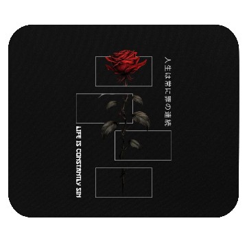 Discover Life Is Constantly Sin Rose Japanese Script Mouse Pads