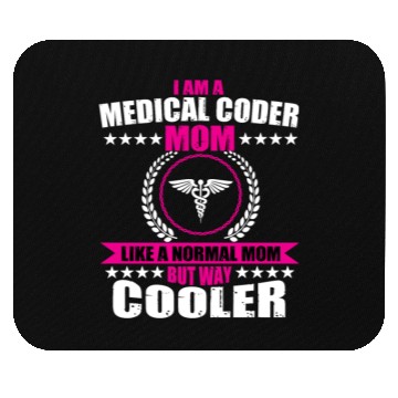 Discover Medical Coder Mom Mouse Pads