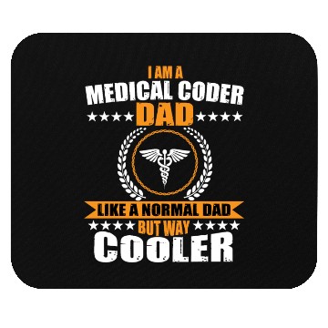 Discover Medical Coder Dad Mouse Pads