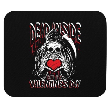 Discover Dead inside but it's valentines day | love feast Mouse Pads