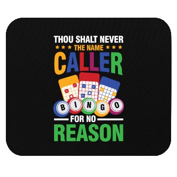 Discover Thou Shalt Never The Name Caller Bingo for a Mouse Pads