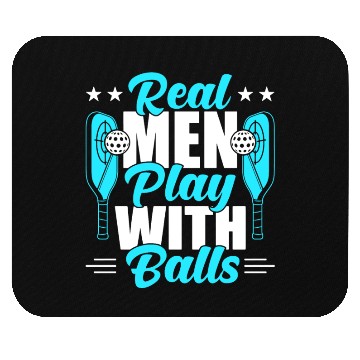 Discover Pickleball Real Men Play With Pickle Balls Mouse Pads