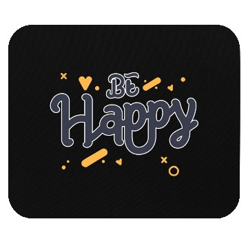 Discover Be Happy positive art Mouse Pads