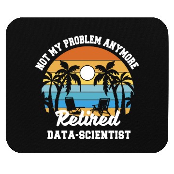 Discover Retirement gift idea Retired Data Scientist Mouse Pads