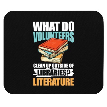 Discover What Do VolunMotivers Libraries Literature Mouse Pads