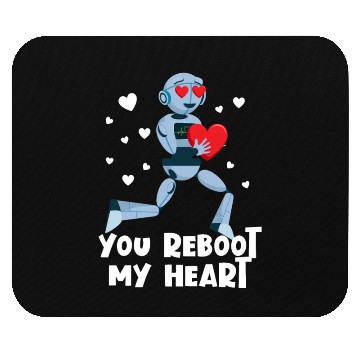 Discover You Reboot My Heart Robot Valentine Robotics Mouse Pads