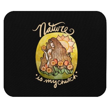 Discover Nature is my Church Mouse Pads