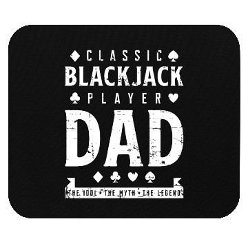 Discover Classic Blackjack Player Dad The Idol Playing Card Mouse Pads