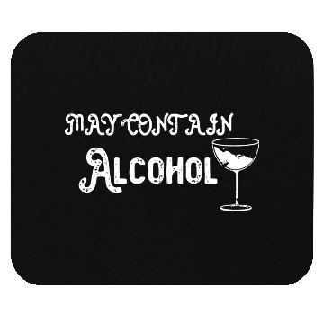Discover May contain alcohol Mouse Pads