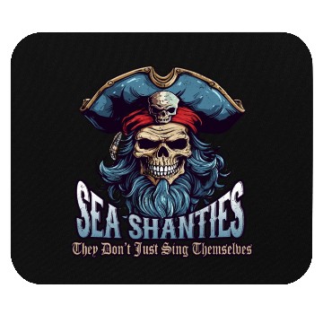Discover Sea Shanty Sing Themselves Sea Shanty Ship Pirate Mouse Pads