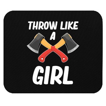 Discover Throw Like A Girl Axe Throwing Chainsaw Bushcraft Mouse Pads