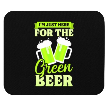 Discover Funny St Patricks Day Here For Green Beer Mouse Pads