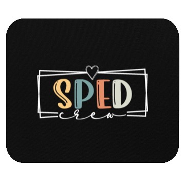 Discover Sped Crew SPED Teacher Special Education Team SPED Mouse Pads