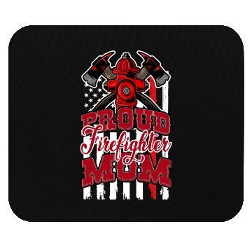 Discover Proud Firefighter Mom Mouse Pads