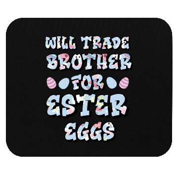 Discover Easter Egg Negotiations: Sibling Swapsies Edition Mouse Pads