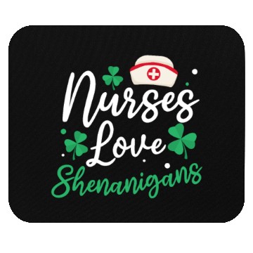 Discover St Patricks Day Nurse Nurses Love Shenanigans Mouse Pads