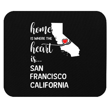 Discover San Francisco County Is Where My Heart Is Cool Gif Mouse Pads