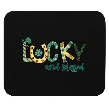 Discover Lucky And Blessed Mouse Pads