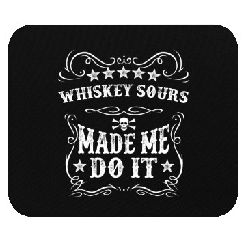 Discover Whiskey Made Me Do It Mouse Pads - Funny Drinking Alcohol