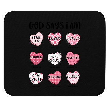 Discover God says I am Precious Mouse Pads