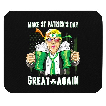 Discover Funny Trump 2024 Make St Patrick s Day Great Again Mouse Pads