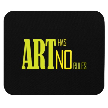Discover art has no rules cool one Mouse Pads