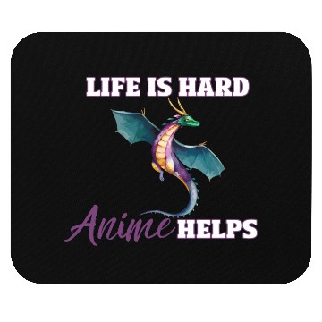 Discover Life is Hard, Anime Helps Mouse Pads