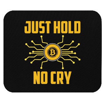 Discover Just Hold No Cry Mouse Pads