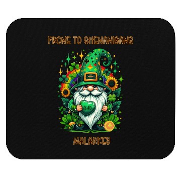 Discover Prone To Shenanigans And Malarkey Mouse Pads