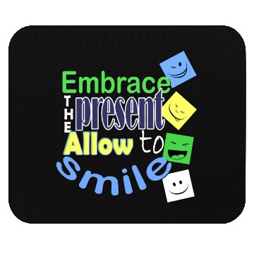 Discover Allow to Smile Mouse Pads