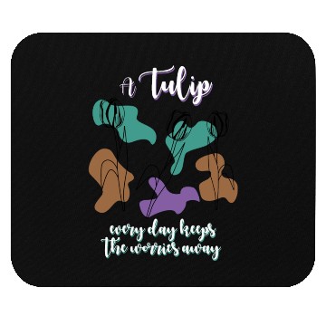 Discover Tulips Tulip Flowers Mouse Pads