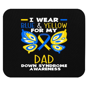 Discover I Wear Blue Yellow Dad Down Syndrome Awareness Mouse Pads
