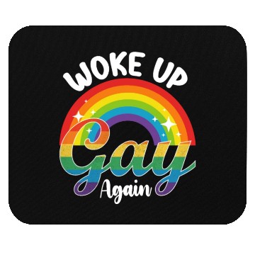 Discover Woke Up Gay Again Pride LGBTQ Rainbow Mouse Pads